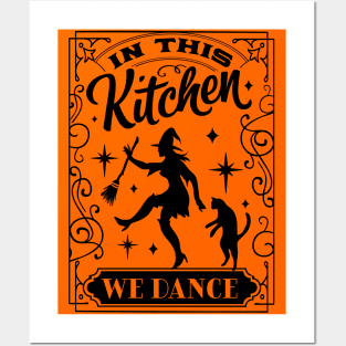 In this kitchen we dance Posters and Art